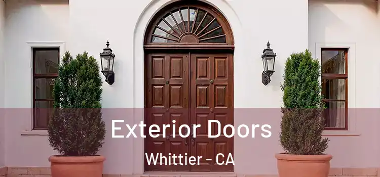 Exterior Doors Whittier - CA