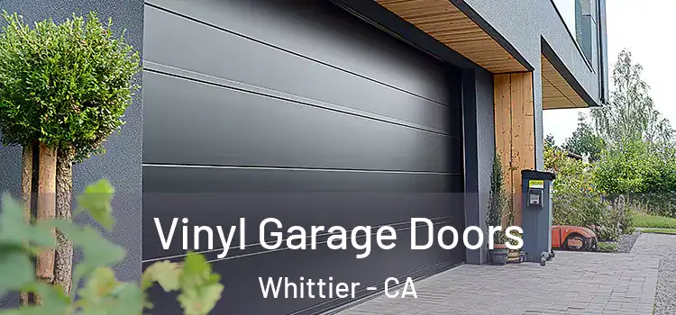  Vinyl Garage Doors Whittier - CA